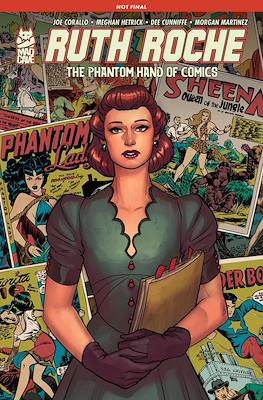 Ruth Roche: The Phantom Hand of Comics