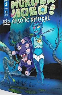 Murder Hobo! Chaotic Neutral (Variant Cover) #2