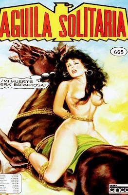 Aguila solitaria #665