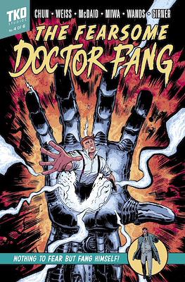 The Fearsome Doctor Fang #4