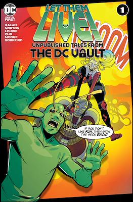 Let Them Live!: Unpublished Tales from the DC Vault #1