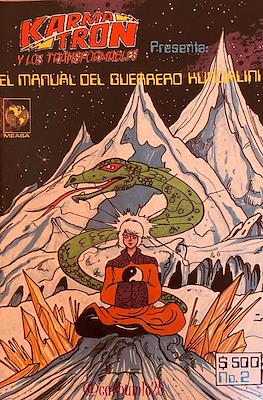 Karmatrón y Los Transformables Presenta: El Manual del Guerrero Kundalini #2