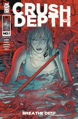 Crush Depth Breathe Deep