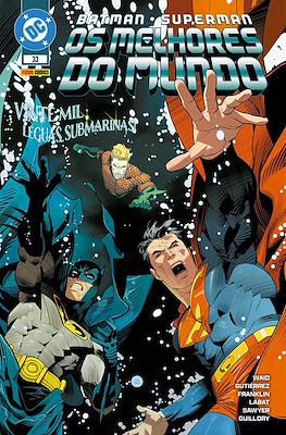 Batman/Superman: Os Melhores Do Mundo Vol. 1 #33