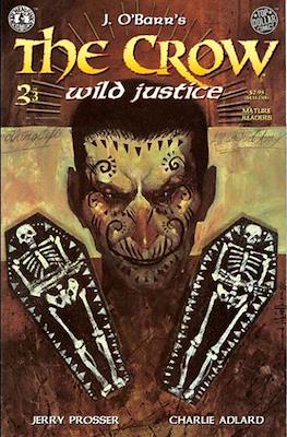 The Crow Wild Justice #3