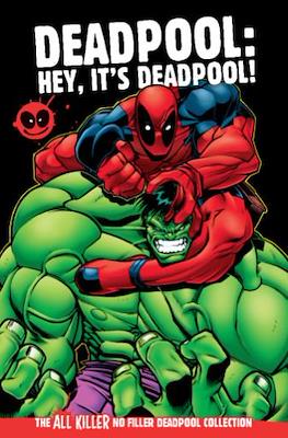 The All Killer, No Filler Deadpool Collection #5