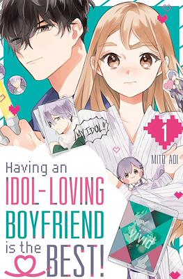Having an Idol-Loving Boyfriend is the Best! (Digital) #1