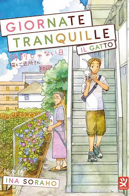 Giornate tranquille: Il gatto