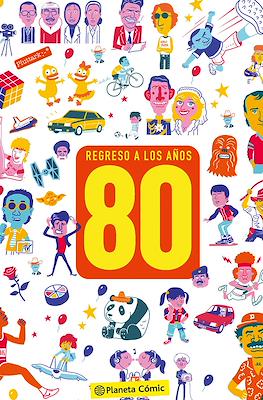 Regreso a los años 80