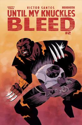 Until My Knuckles Bleed (Variant Cover) #2.1
