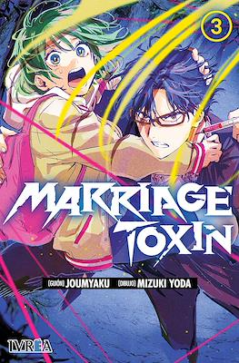 Marriage Toxin (Rústica con sobrecubierta) #3