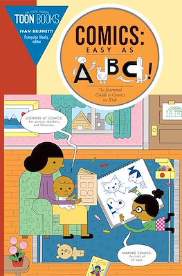 Comics: Easy as ABC! - The Essential Guide to Comics For Kids