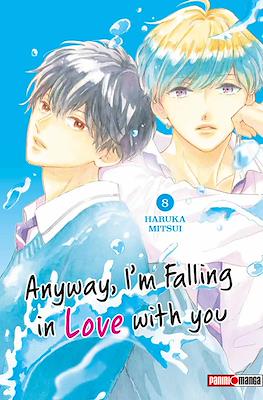 Anyway, I'm Falling in Love with you (Rústica con sobrecubierta) #8