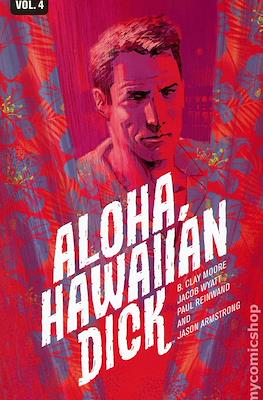 Hawaiian Dick #4