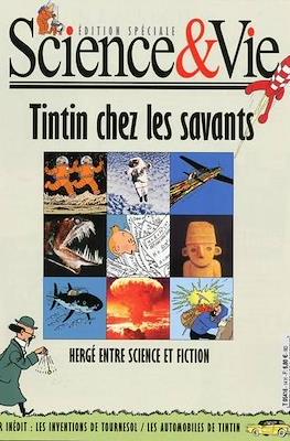 Tintin chez les savants - Science & Vie édition spéciale