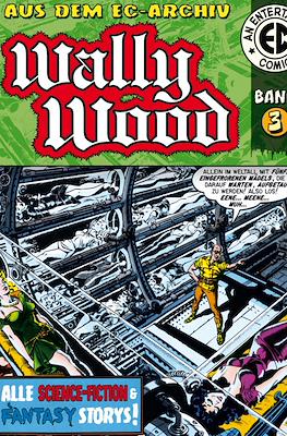 Wally Wood: Aus dem EC-Archiv #3