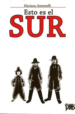 Esto es el Sur