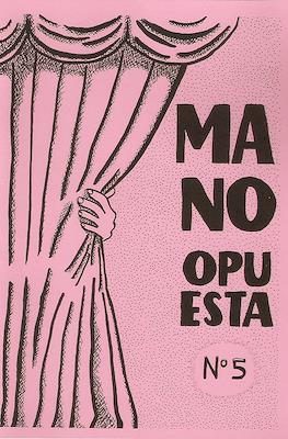 Mano Opuesta #5