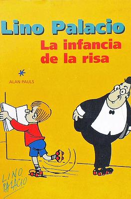 Lino Palacio. La Infancia de la Risa