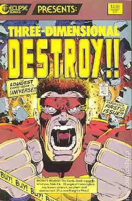 Three-Dimensional Destroy!! The Loudest Comic Book in the Universe!!