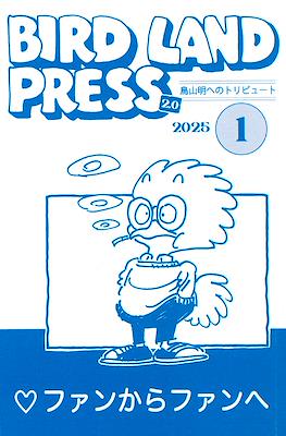 Bird Land Press 2.0 (Grapa 80 pp) #1