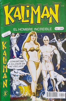 Kalimán, El Hombre Increíble (1998-2005) (Grapa) #249