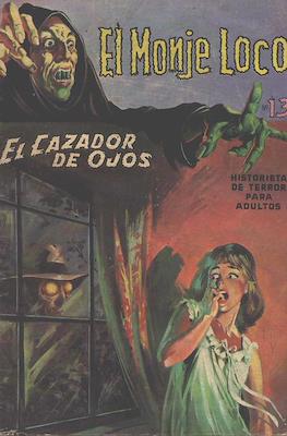 El Monje Loco #13