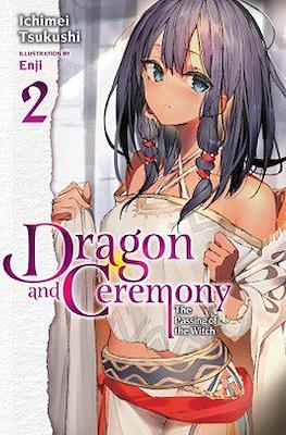 Dragon and Ceremony #2