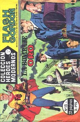 Heroes Modernos. Serie B. Flash Gordon #15
