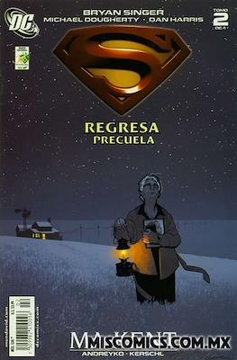 Superman regresa: Precuela #2
