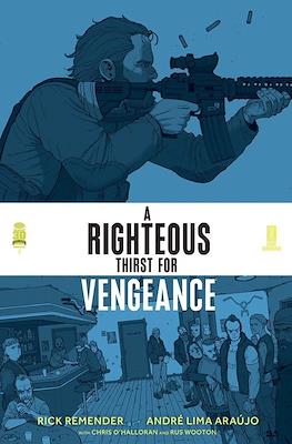 A Righteous Thirst For Vengeance (Comic Book) #5