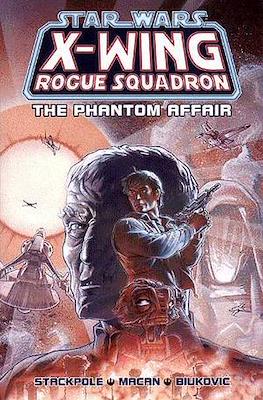 Star Wars: X-wing Rogue Squadron - The Phantom Affair