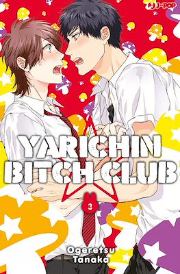 Yarichin Bitch Club #3