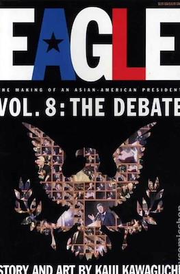 Eagle. The Making of an Asian-American President #8