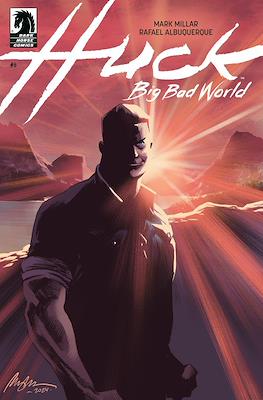Huck : Big Bad World #6