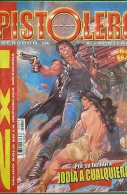 Pistolero: Verdugo de la Frontera #5