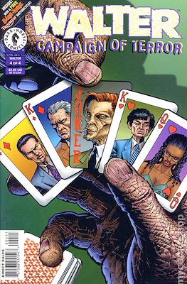 Walter Campaign of Terror #4