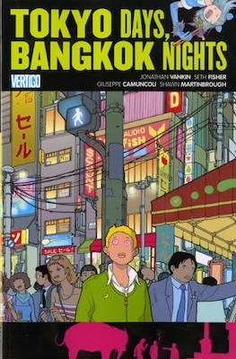 Tokyo Days, Bangkok Nights