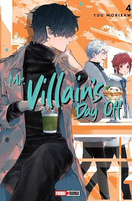 Mr. Villain's Day Off (Rústica con sobrecubierta) #4
