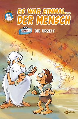 Es war einmal... der Mensch