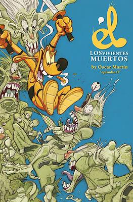 Él. Los vivientes muertos (Digital) #2