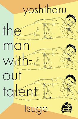 The Man Without Talent