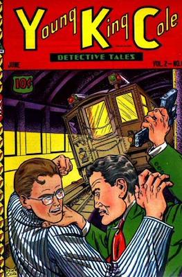 Young King Cole: Detective Tales #10