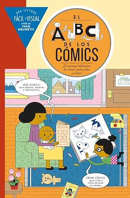 El ABC de los cómics. ¡El manual definitivo de cómics para niños!