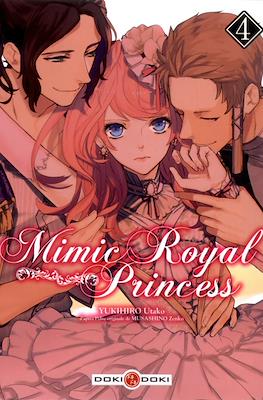 Mimic Royal Princess #4