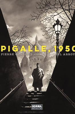 Pigalle, 1950 (Cartoné 152 pp)