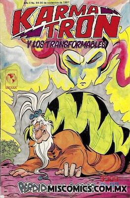 Karmatrón y Los Transformables (1986-1991) #94