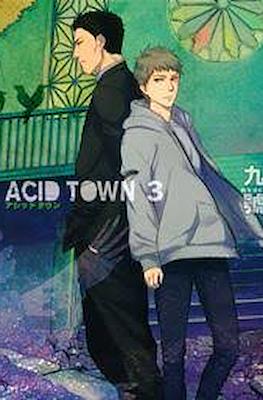 Acid Town - 边缘城市 #3