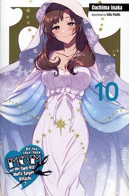 Do You Love Your Mom and Her Two-Hit Multi-Target Attacks? (Softcover) #10