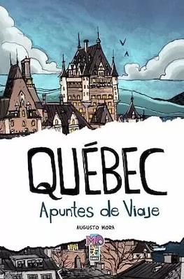 Québec. Apuntes de Viaje